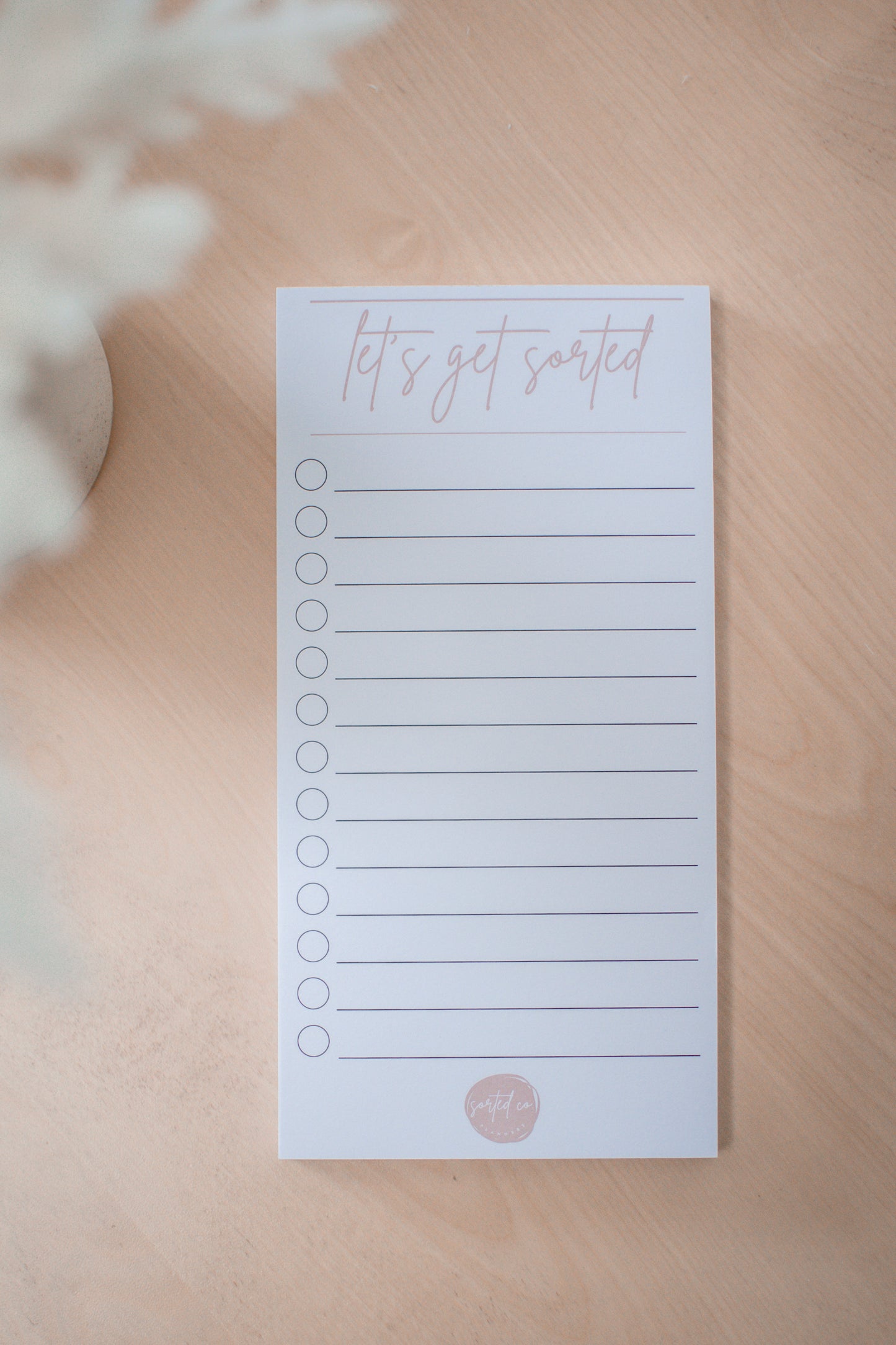 Let's Get Sorted | Notepad